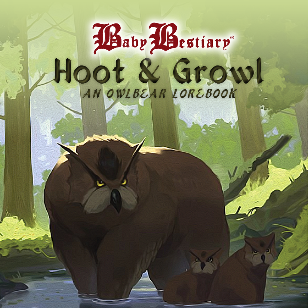 Hoot and Growl: An Owlbear Lorebook - Digital Edition