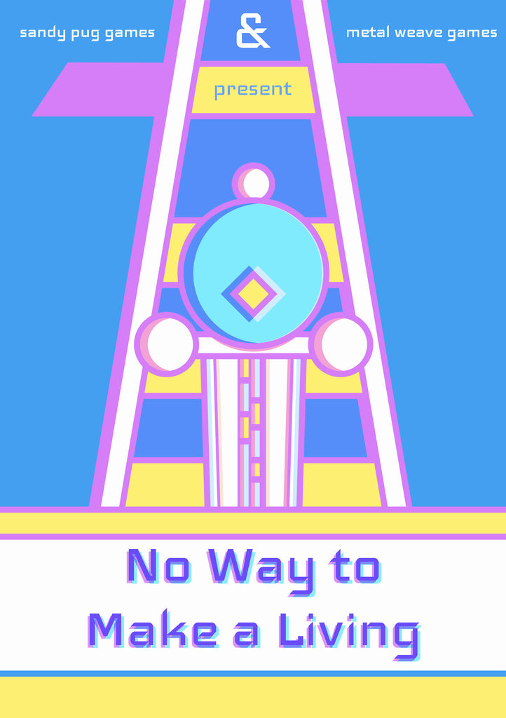 No Way to Make a Living - Digital Edition